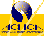 ACHCA - American College of Health Care Administrators